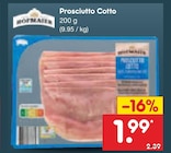 Prosciutto Cotto im Angebot bei Netto Marken-Discount in Bünde Prosciutto Cotto Angebote von Hofmaier bei Netto Marken-Discount Bünde für 1,99 €