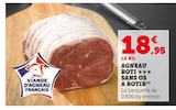 Agneau Roti Sans Os à Rotir en promo chez U Express Cherbourg-Octeville à 18,95 €