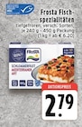 Fisch-Spezialitäten im Angebot bei EDEKA in Fisch-Spezialitäten Angebote von Frosta bei EDEKA für 2,79 €