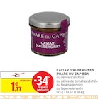 Caviar d'aubergines - PHARE DU CAP BON dans le catalogue Intermarché