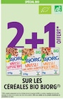 2+1 offert sur les céréales bio Bjorg à Intermarché Contact dans Gerzat 2+1 offert sur les céréales bio Bjorg à Intermarché Contact dans Gerzat