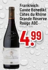Cuvée Benedikt Côtes du Rhône Grande Réserve Rouge AOC Angebote bei Trinkgut Heidelberg für 4,99 €