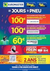 Prospectus Garages & Automobile Euromaster en cours à Seysses et alentours, "LES JOURS DU PNEU", 9 pages, 16/02/2026 - 28/02/2026 Catalogue Garages & Automobile Euromaster en cours à Seysses et alentours, "LES JOURS DU PNEU", 9 pages, 16/02/2026 - 28/02/2026