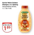 Wahre Schätze Shampoo im Angebot bei GLOBUS in Neustadt Wahre Schätze Shampoo Angebote von Garnier bei GLOBUS Neustadt für 1,89 €