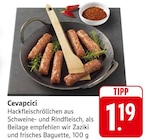 EDEKA Annaberg - Cevapcici Angebot im Prospekt Cevapcici bei EDEKA im Annaberg Prospekt für 1,19 €