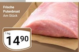 Frische Putenbrust Angebote bei GLOBUS Rostock für 14,90 €