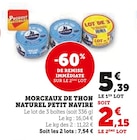 Morceaux de Thon Naturel - Petit Navire dans le catalogue U Express