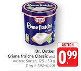 Aktuelle Sahne Angebote bei EDEKA in Heilbronn Aktuelles Crème fraîche Classic Angebot bei EDEKA in Heilbronn ab 0,99 €