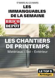 Catalogue Brico Dépôt à Calas, avec 1 page Prospectus Brico Dépôt à Calas, "Les immanquables de la semaine", 1 page, 17/03/2023 - 23/03/2023