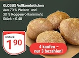 Vollkornbrötchen im Angebot bei GLOBUS in Homburg Vollkornbrötchen Angebote von GLOBUS bei GLOBUS Homburg für 1,90 €