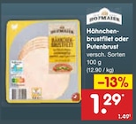 Hähnchenbrustfilet oder Putenbrust im Angebot bei Netto Marken-Discount in Münster Hähnchenbrustfilet oder Putenbrust Angebote von Hofmaier bei Netto Marken-Discount Münster für 1,29 €