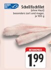 E center Rhede - Schellfischfilet Angebot im Prospekt Schellfischfilet bei E center im Rhede Prospekt für 1,99 €