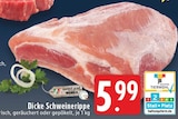 Dicke Schweinerippe Angebote von meinLand EDEKA bei E center Heinsberg für 5,99 €