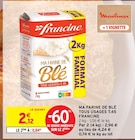 Ma farine de blé tous usages T.45 - Francine en promo à 0,84 € chez Intermarché Super Ma farine de blé tous usages T.45 - Francine dans le catalogue Intermarché Super