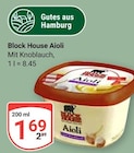 Aioli Angebote von Block House bei GLOBUS Braunschweig für 1,69 €