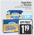 Butter im E xpress Prospekt Butter von Meggle im aktuellen E xpress Prospekt für 1,19 €
