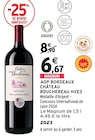 AOP Bordeaux - CHÂTEAU BOUCHEREAU - Intermarché Hyper AOP Bordeaux - CHÂTEAU BOUCHEREAU à 6,67 € dans le catalogue Intermarché Hyper