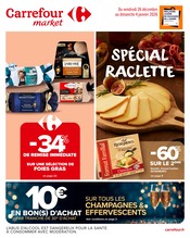 Catalogue Supermarchés Carrefour Market en cours à Le Malzieu-Ville et alentours, "SPÉCIAL RACLETTE", 56 pages, 26/12/2025 - 04/01/2026