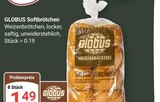 Aktuelles Softbrötchen Angebot bei GLOBUS in Ludwigshafen (Rhein) ab 0,19 €