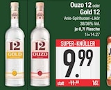 Ouzo 12  im aktuellen EDEKA Prospekt für 9,99 €