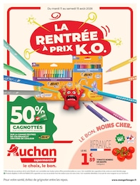 Prospectus Auchan Supermarché, "LA RENTRÉE À PRIX K.O." à Villepinte et alentours, 24 pages, 11/08/2026 - 15/08/2026 Catalogue Auchan Supermarché "LA RENTRÉE À PRIX K.O." à Villepinte et alentours, 24 pages, 11/08/2026 - 15/08/2026