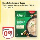 Feinschmecker Suppe Angebot in Blankenrath Feinschmecker Suppe im aktuellen Prospekt bei GLOBUS in Blankenrath