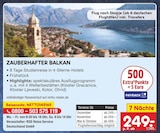 Zauberhafter Balkan Angebote von RSD Reise Service Deutschland GmbH bei Netto Marken-Discount Potsdam für 249,00 €