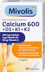 Calcium 600 + D3 + K1 + K2 Tabletten 30 St von Mivolis im aktuellen dm-drogerie markt Prospekt für 1,55 €