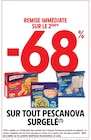 -68% remise immédiate sur le 2ème sur tout Pescanova surgelé - PESCANOVA dans le catalogue Intermarché Hyper