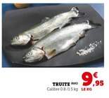 Truite en promo chez Super U Creil à 9,95 €