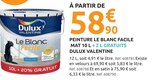 Peinture le blanc facile mat 10l + 2l gratuits - DULUX VALENTINE - Mr.Bricolage à Argenteuil Peinture le blanc facile mat 10l + 2l gratuits - DULUX VALENTINE en promo chez Mr.Bricolage Argenteuil à 58,90 €