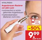 Augenbrauen-Rasierer mit LED-Licht im Angebot bei Netto Marken-Discount in Freiberg Augenbrauen-Rasierer mit LED-Licht Angebote von VITALMAXX bei Netto Marken-Discount Freiberg für 9,99 €
