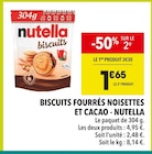 Biscuits fourrés noisettes et cacao - Nutella - Supeco Biscuits fourrés noisettes et cacao - Nutella à 1,65 € dans le catalogue Supeco
