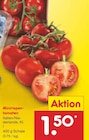 Minirispentomaten Angebote bei Netto Marken-Discount Buchholz für 1,50 €
