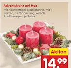 Adventskranz auf Holz im Angebot bei Netto Marken-Discount in Viersen Adventskranz auf Holz Angebote bei Netto Marken-Discount Viersen für 14,99 €