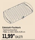 Edelstahl-Fischkorb im aktuellen METRO Prospekt