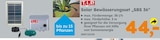 Solar Bewässerungsset „SBS 36“ von T.I.P für 44,00 € bei Globus-Baumarkt im Angebot Solar Bewässerungsset „SBS 36“ von T.I.P im aktuellen Globus-Baumarkt Prospekt