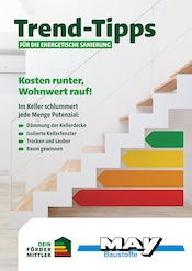 Aktueller May Baustoffe Baumarkt Prospekt in Scheßlitz und Umgebung, "Trend-Tipps FÜR DIE ENERGETISCHE SANIERUNG" mit 11 Seiten, 14.02.2025 - 23.02.2025