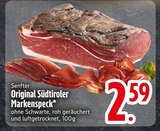 Original Südtiroler Markenspeck Angebote von Senfter bei EDEKA Ingolstadt für 2,59 €