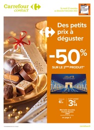 Prospectus Carrefour Proximité, "Des petits prix à déguster", 16 pages, 22/11/2022 - 04/12/2022