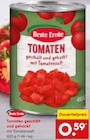Tomaten geschält und gehackt von Beste Ernte im aktuellen Netto Marken-Discount Prospekt für 0,59 €