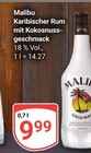 Karibischer Rum im Angebot bei GLOBUS in Maintal Karibischer Rum Angebote von Malibu bei GLOBUS Maintal für 0,99 €