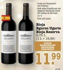 Aktuelle Wein Angebote bei E center in Mannheim Aktuelles Rioja Reserva Angebot bei E center in Mannheim ab 11,99 €