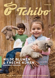 Tchibo im Supermarkt Prospekt für München: "WILDE BLUMEN & FRECHE KÜKEN", 33 Seiten, 26.03.2025 - 29.03.2025