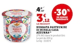 Bi1 Saint-Martin-en-Bresse - Promo Burrata pasteurise di bufala Promo Burrata pasteurise di bufala à 3,12 € dans le catalogue Bi1 à Saint-Martin-en-Bresse
