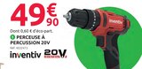 Perceuse à percussion 20V - INVENTIV - Mr.Bricolage à Ajaccio Perceuse à percussion 20V - INVENTIV en promo chez Mr.Bricolage Ajaccio à 49,90 €