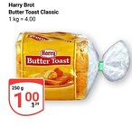 Aktuelles Butter Toast Classic Angebot bei GLOBUS in Oberhausen ab 1,00 €
