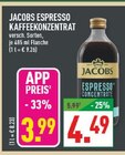 ESPRESSO KAFFEEKONZENTRAT im Angebot bei Marktkauf in Rheda-Wiedenbrück ESPRESSO KAFFEEKONZENTRAT Angebote von JACOBS bei Marktkauf Rheda-Wiedenbrück für 3,99 €