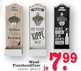 Aktuelles Wand-Flaschenöffner Grillen Chillen Bierchen Killen Angebot bei E center in Mannheim ab 7,99 €