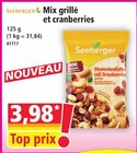 Mix grillé et cranberries - SEEBERGER en promo chez Norma Strasbourg à 3,98 €
